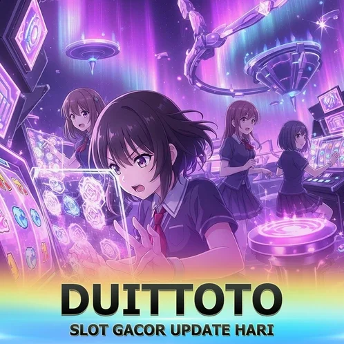 DUITTOTO SLOT Gacor Terpercaya | Deposit Murah Jackpot Besar