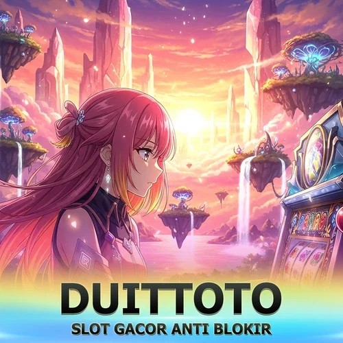 DUITTOTO Situs JACKPOT Resmi 2026 | Slot Maxwin Terjamin