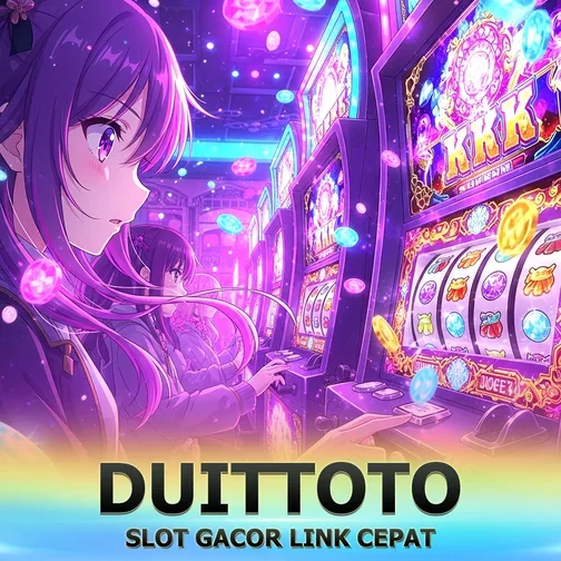 LOGIN DUITTOTO SLOT Gacor | BONUS New Member 200% 2026