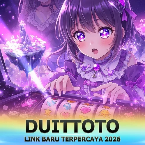 LOGIN DUITTOTO Resmi | BONUS DEPOSIT SLOT Gacor Maxwin