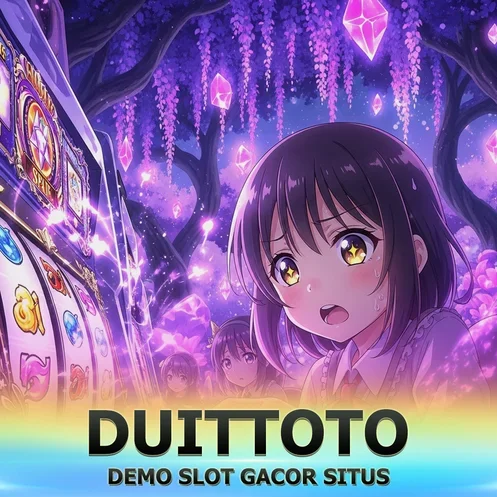 SLOT DUITTOTO Terbaru 2026 | Koleksi Game Gacor Lengkap
